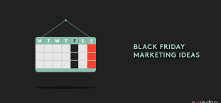 Black Friday Marketing: A Marketer's Crash Course [2022 Edition]